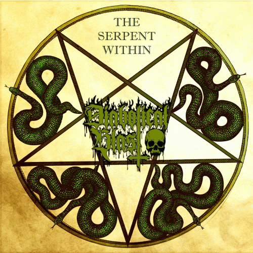 Diabolical Blast : The Serpent Within